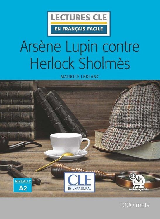 Produktbild: Arsene Lupin contre Herlock Sholmes - Livre + audio online