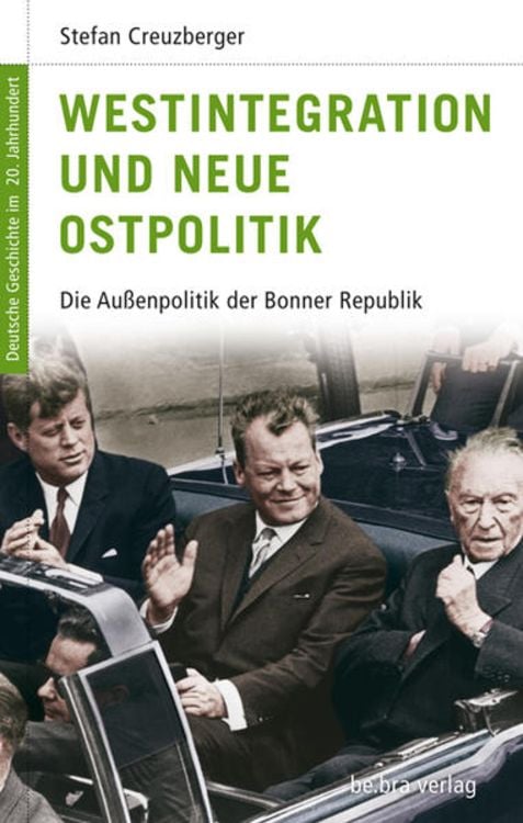 Produktbild: Westintegration und Neue Ostpolitik