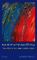 Produktbild: Das Alpha und das Omega