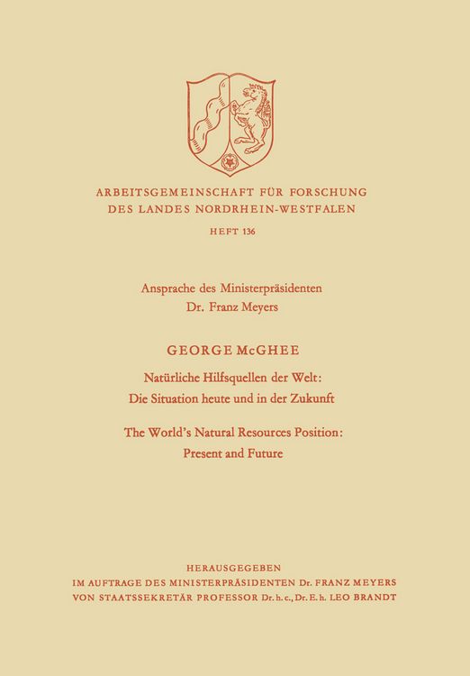Produktbild: Nat&uuml;rliche Hilfsquellen der Welt: Die Situation heute und in der Zukunft / The World&rsquo;s Natural Resources Position: Present and Future