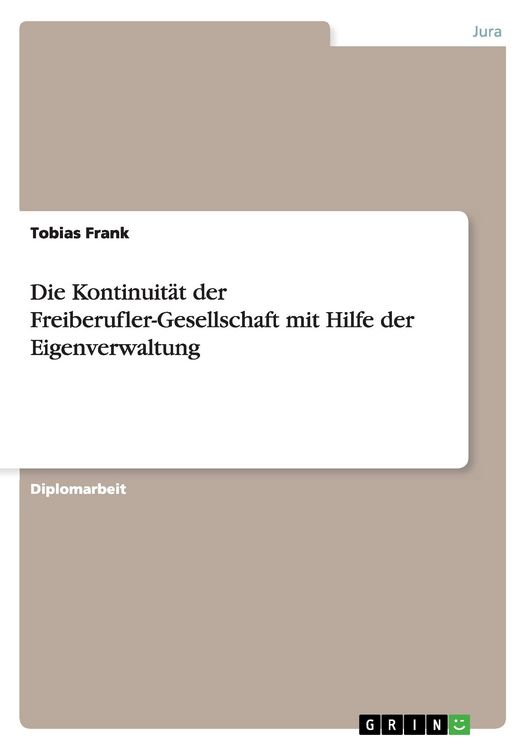 Produktbild: Die Kontinuit&auml;t der Freiberufler-Gesellschaft mit Hilfe der Eigenverwaltung