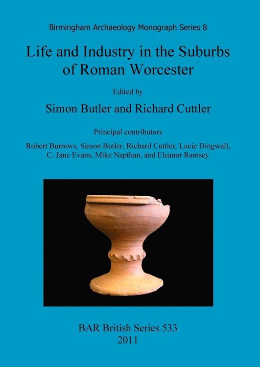 Produktbild: Life and Industry in the Suburbs of Roman Worcester