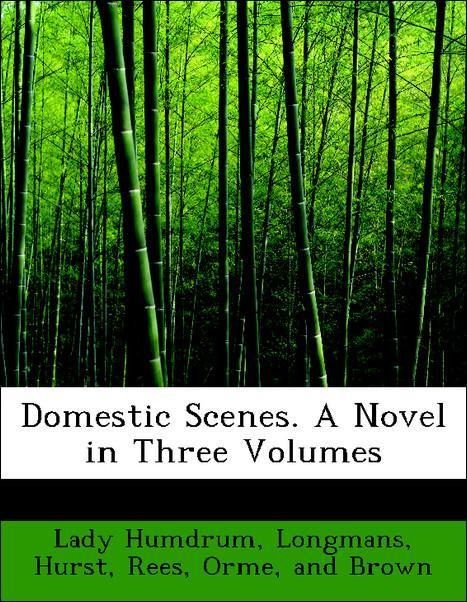 Produktbild: Humdrum, L: Domestic Scenes. A Novel in Three Volumes