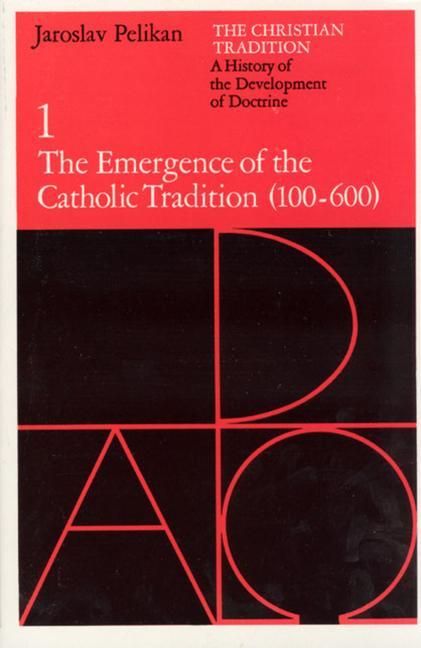 Produktbild: The Christian Tradition: A History of the Development of Doctrine, Volume 1