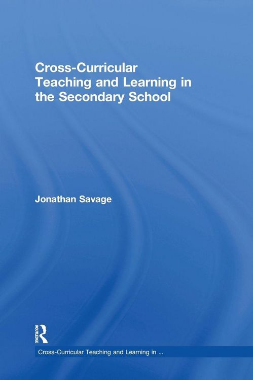 Produktbild: Cross-Curricular Teaching and Learning in the Secondary School