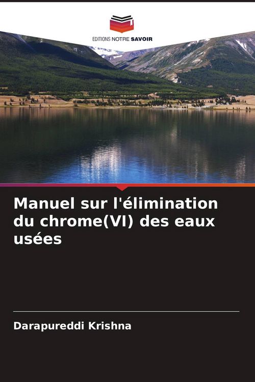 Produktbild: Manuel sur l'&eacute;limination du chrome(VI) des eaux us&eacute;es