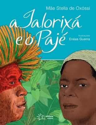 Produktbild: A Ialorix&aacute; e o paj&eacute;