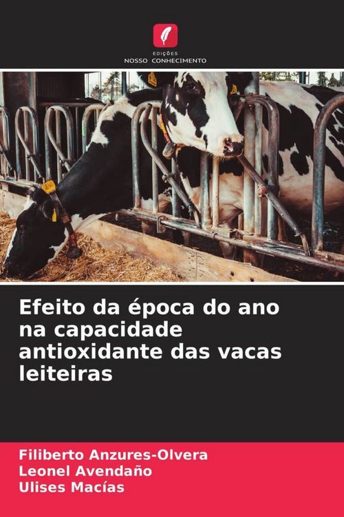 Produktbild: Efeito da &eacute;poca do ano na capacidade antioxidante das vacas leiteiras