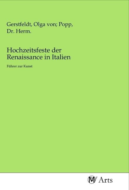 Produktbild: Hochzeitsfeste der Renaissance in Italien