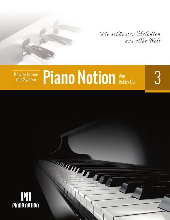 Produktbild: Klavier Lernen mit System Piano Notion 3 (Die Sch&ouml;nsten Melodien aus Aller Welt)