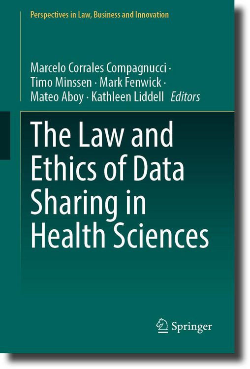 Produktbild: The Law and Ethics of Data Sharing in Health Sciences