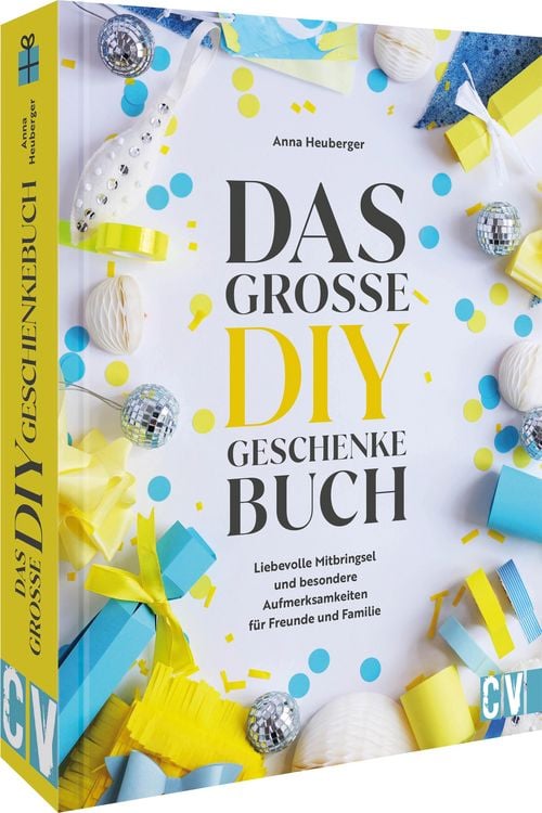 Produktbild: Das gro&szlig;e DIY-Geschenke-Buch