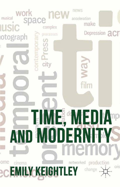 Produktbild: Time, Media and Modernity