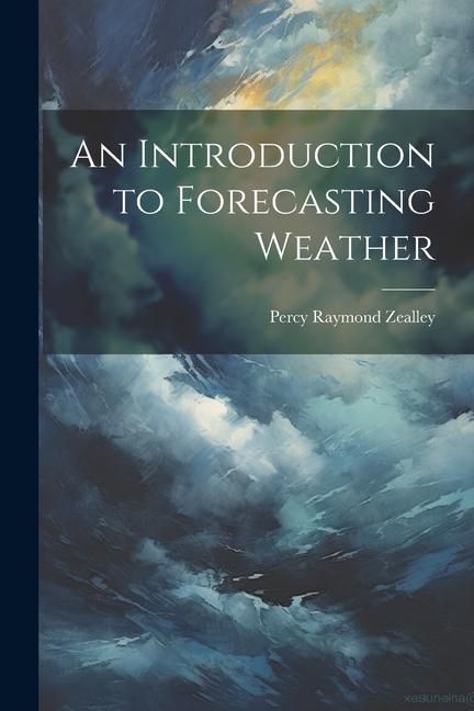 Produktbild: An Introduction to Forecasting Weather
