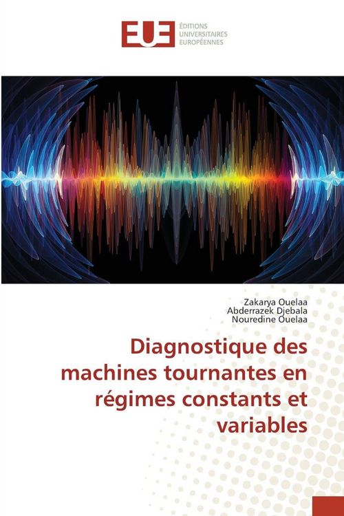 Produktbild: Diagnostique des machines tournantes en r&eacute;gimes constants et variables