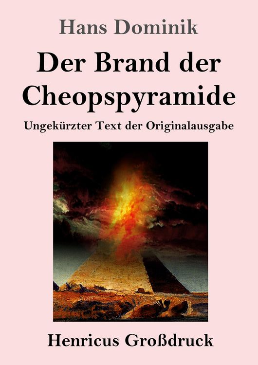 Produktbild: Der Brand der Cheopspyramide (Gro&szlig;druck)