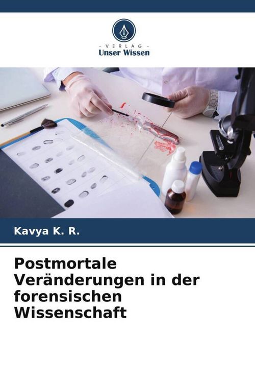 Produktbild: Postmortale Ver&auml;nderungen in der forensischen Wissenschaft