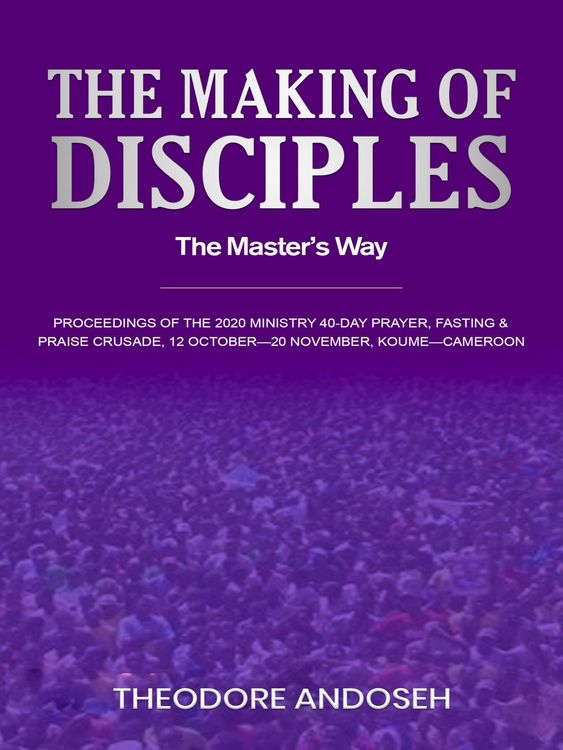 Produktbild: The Making of Disciples: The Master's Way (Other Titles, #12)