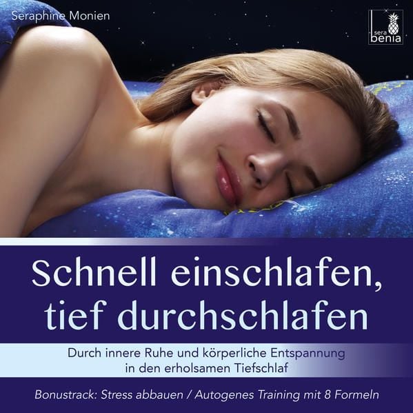 Produktbild: Schnell einschlafen, tief durchschlafen &ndash; Einschlafmeditation CD {inkl. Autogenes Training zum Stress Abbauen} gegen Schlafst&ouml;rung