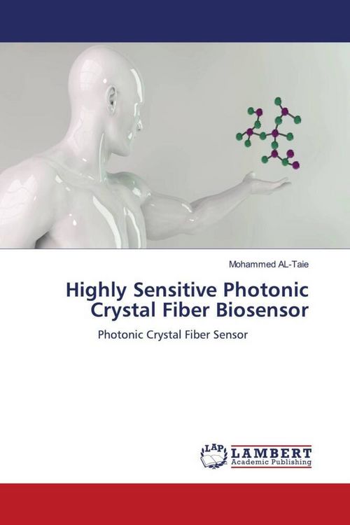 Produktbild: Highly Sensitive Photonic Crystal Fiber Biosensor