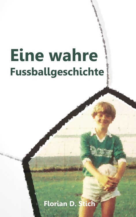 Produktbild: Eine wahre Fussballgeschichte
