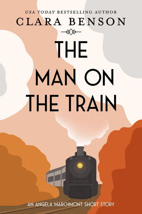 Produktbild: The Man on the Train (An Angela Marchmont mystery)