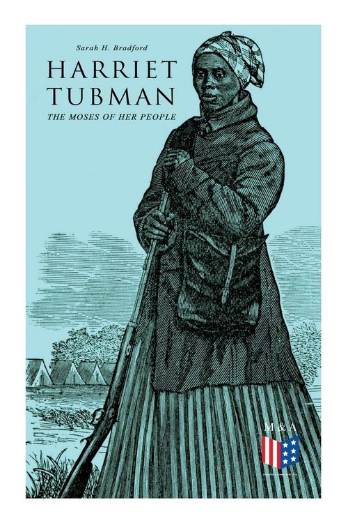 Produktbild: Harriet Tubman, The Moses of Her People