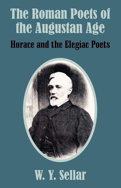 Produktbild: The Roman Poets of the Augustan Age