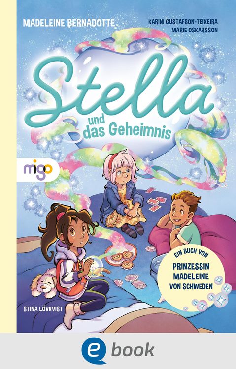 Bild vom Artikel Stella und das Geheimnis vom Autor Madeleine Bernadotte