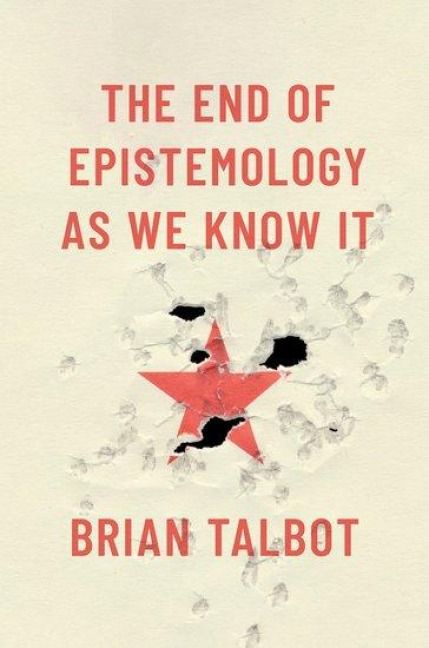 Produktbild: The End of Epistemology as We Know It