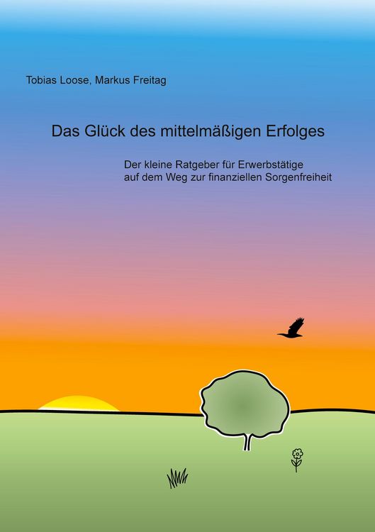 Produktbild: Das Gl&uuml;ck des mittelm&auml;&szlig;igen Erfolges