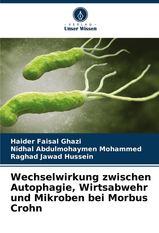 Produktbild: Wechselwirkung zwischen Autophagie, Wirtsabwehr und Mikroben bei Morbus Crohn