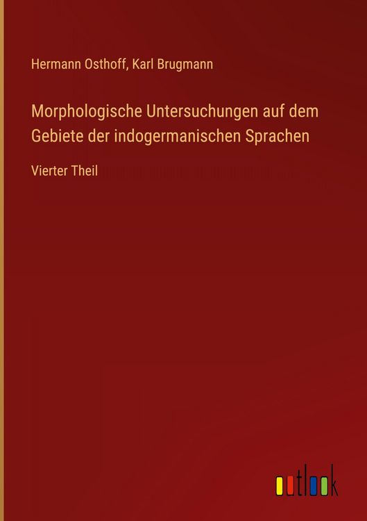 Produktbild: Morphologische Untersuchungen auf dem Gebiete der indogermanischen Sprachen