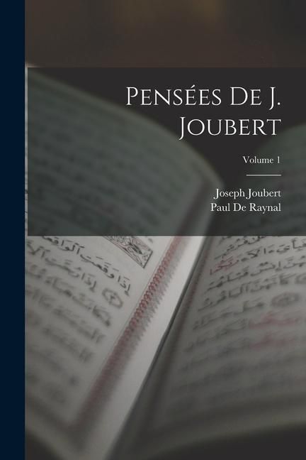 Produktbild: Pens&eacute;es De J. Joubert; Volume 1