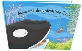 Produktbild: Xenia und der ordentliche Orca