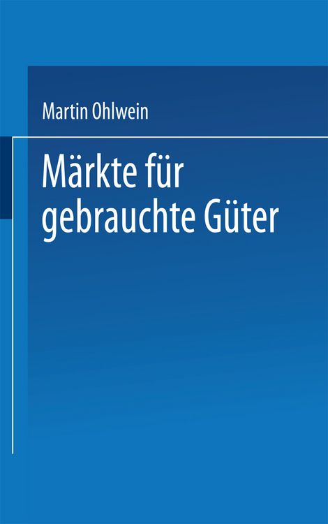 Produktbild: M&auml;rkte f&uuml;r gebrauchte G&uuml;ter