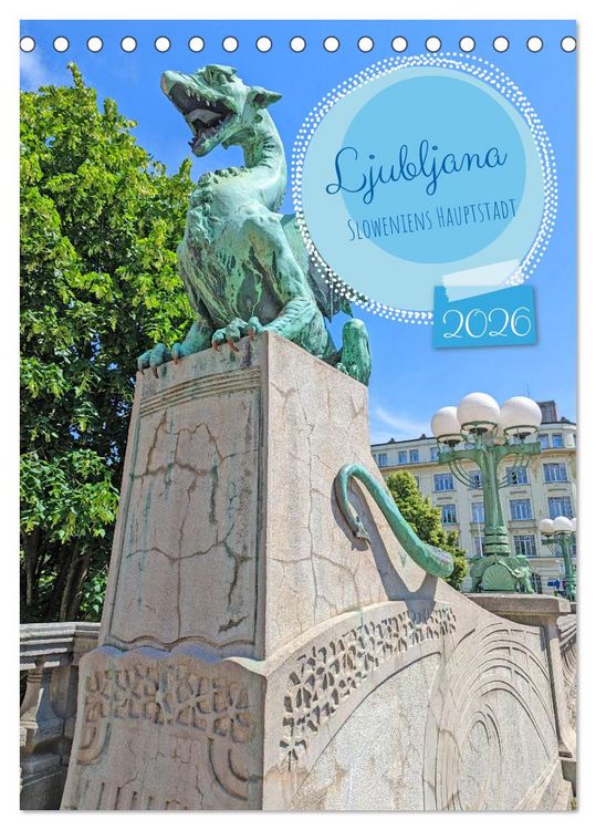 Produktbild: Ljubljana Sloweniens Hauptstadt (Tischkalender 2026 DIN A5 hoch), CALVENDO Monatskalender