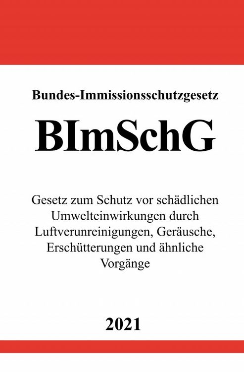 Produktbild: Bundes-Immissionsschutzgesetz (BImSchG)