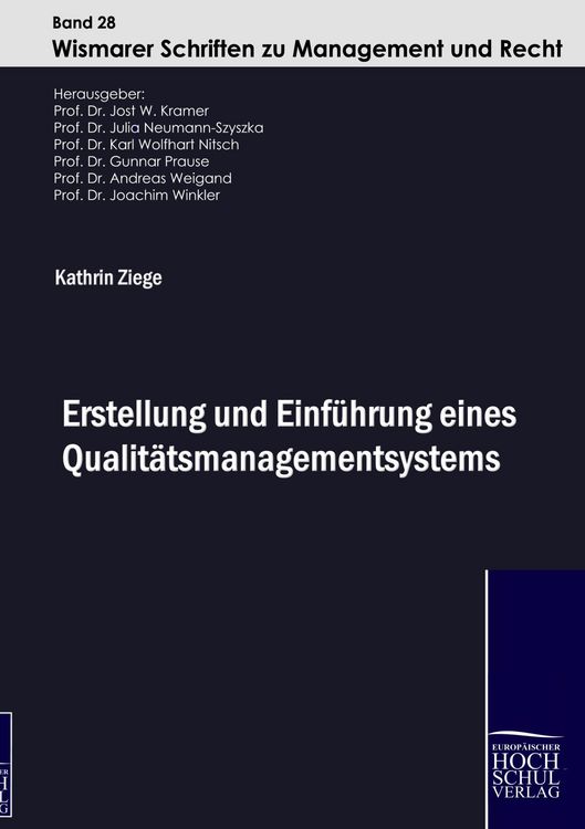 Produktbild: Erstellung und Einf&uuml;hrung eines Qualit&auml;tsmanagementsystems