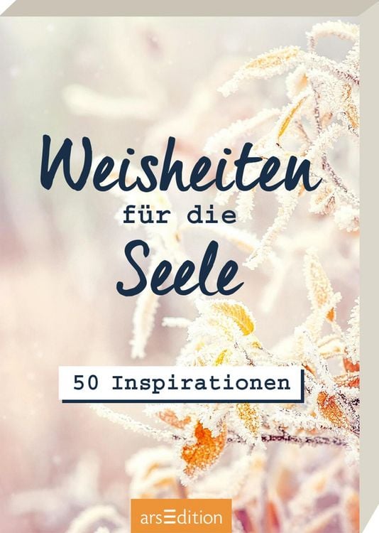 Produktbild: Weisheiten f&uuml;r die Seele