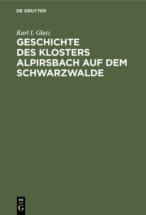 Produktbild: Geschichte des Klosters Alpirsbach auf dem Schwarzwalde