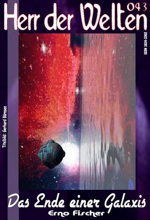 Produktbild: HERR DER WELTEN 043: Das Ende einer Galaxis