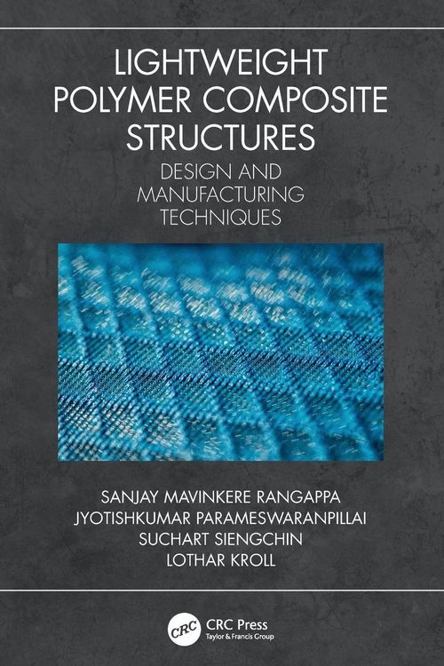 Produktbild: Lightweight Polymer Composite Structures