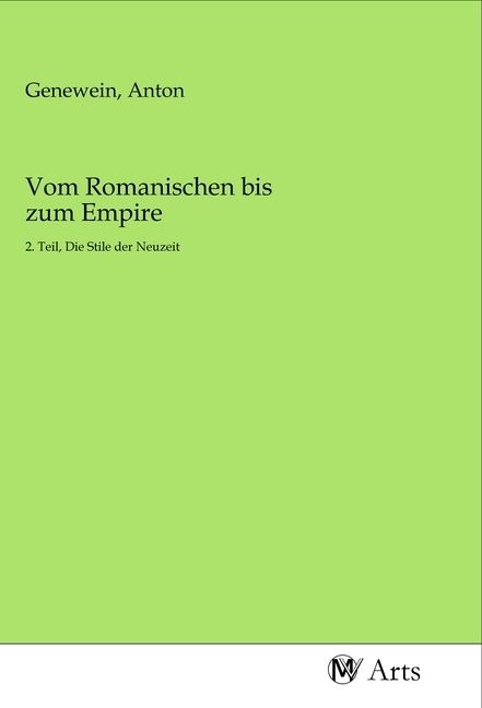 Produktbild: Vom Romanischen bis zum Empire