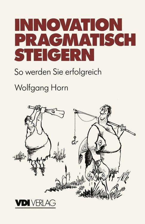 Produktbild: Innovation pragmatisch steigern