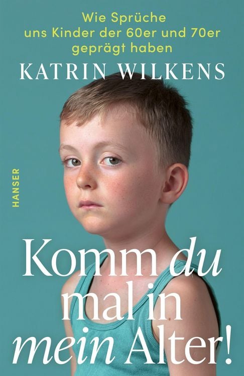 Produktbild: Komm du mal in mein Alter!