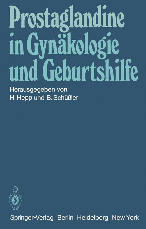 Produktbild: Prostaglandine in Gyn&auml;kologie und Geburtshilfe