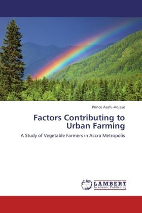 Produktbild: Asafu-Adjaye, P: Factors Contributing to Urban Farming