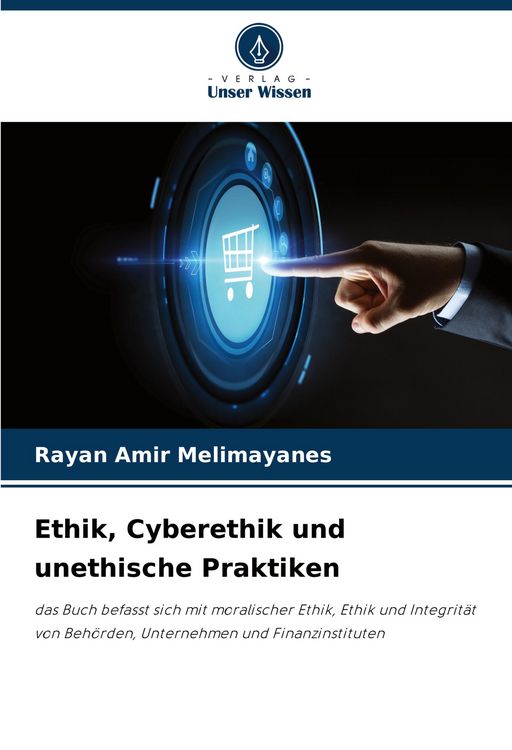 Produktbild: Ethik, Cyberethik und unethische Praktiken