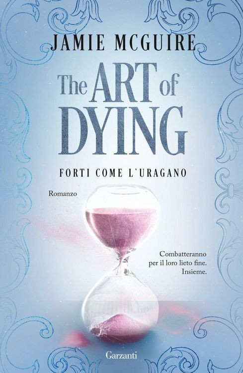 Produktbild: The art of dying. Forti come l'uragano
